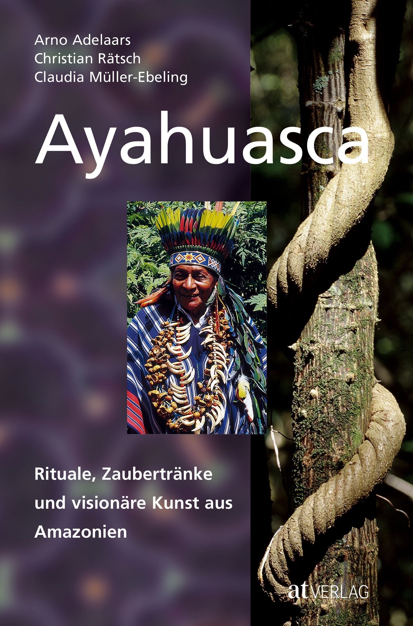 Buch: Ayahuasca von Rätsch, Adelaars, Müller-Ebeling