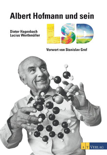  Buch | Albert Hofmann und sein LSD | AT Verlag