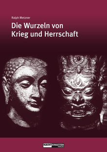 Die Wrzeln von Krieg und Herrschaft