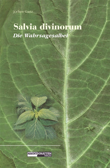 Buch | Salvia Divinorum - Die Wahrsagesalbei | Jochen Gartz