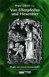 Buch | Von Elfenpfeifen und Hexenbier | Sergius Golowin