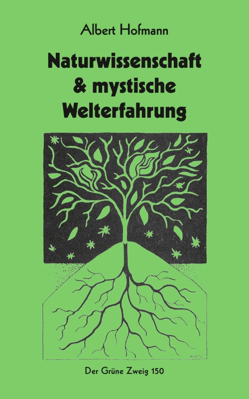 Buch: Naturwissenschaft & mystische Welterfahrung von Albert Hofmann
