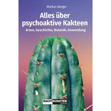 Buch Alles über psychoaktive Kakteen von Markus Berger – Softcover, 4. Auflage 2026, 280 Seiten über Arten, Geschichte, Botanik und Anwendung