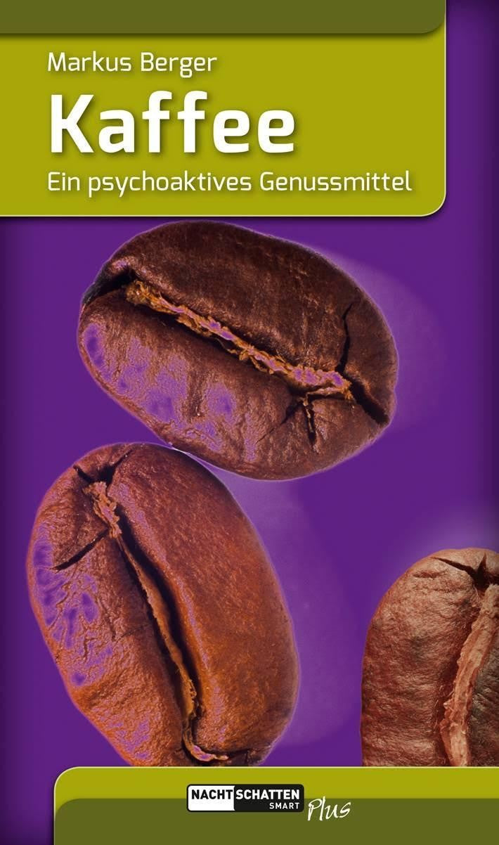 Buch Kaffee von Markus Berger – Taschenbuch über Kultur, Geschichte und Wirkung von Kaffee, 144 Seiten