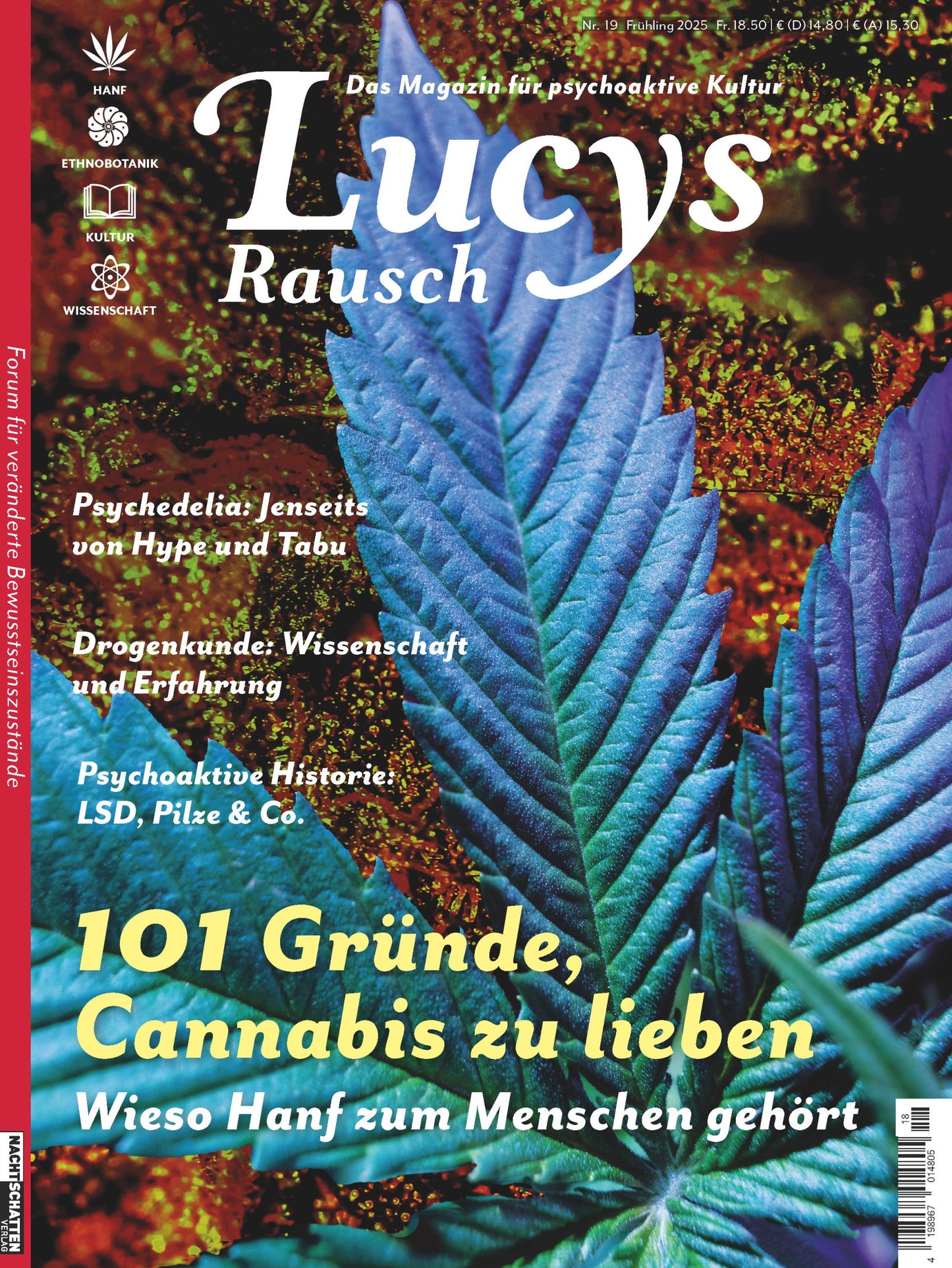 Lucys Rausch Nr. 19 – Hochglanzmagazin über psychoaktive Kultur mit Reportagen, Interviews und Schwerpunkt Cannabis